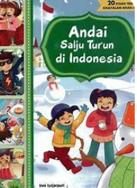 Image of Andai Salju Turun di Indonesia