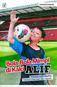 Image of Bola - Bola Mimpi di Kaki Alif