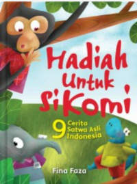 Image of Hadiah Untuk Si Komi