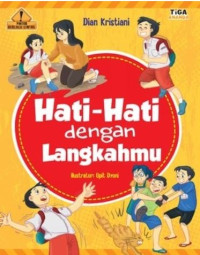 Image of HATI-HATI DENGAN LANGKAHMU