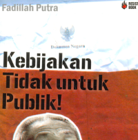 Image of Kebijakan Tidak untuk Publik
