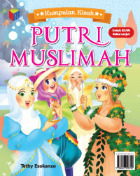 Image of Kumpulan Kisah : Putri Muslimah