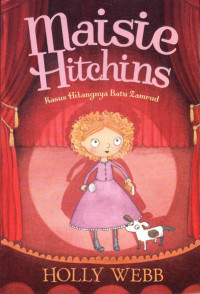 Image of Maisie Hitchins: Kasus Hilangnya Batu Zambrud