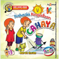 Image of Seri Sains Anak Rahasia Keajaiban Cahaya