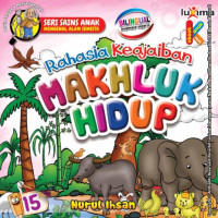 Image of Seri Sains Anak Rahasia Keajaiban Makhluk Hidup